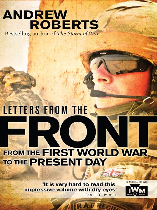 Title details for Letters from the Front by Andrew Roberts - Available